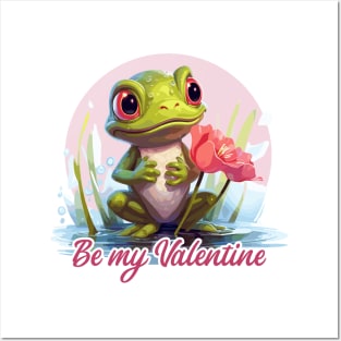 Be my Velentine too Posters and Art